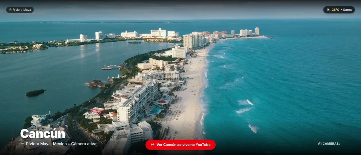Página do destino Cancún com imagem em tela cheia e botão para ver a cidade ao vivo